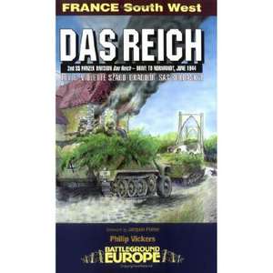 Das Reich: Attack by Three British Armoured Divisions - July 1944 de Philip Vickers