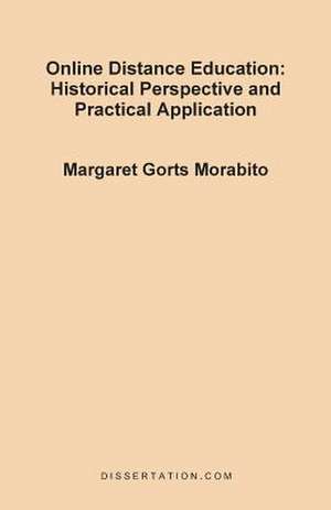 Online Distance Education de Margaret Gorts Morabito