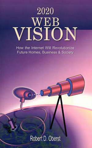 2020 Web Vision de Robert D. Oberst