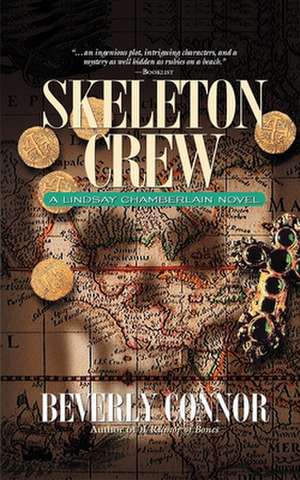 Skeleton Crew: A Lindsay Chamberlain Novel de Beverly Connor