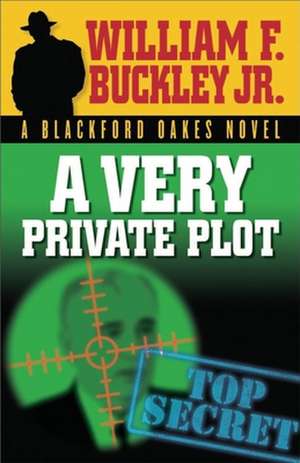 A Very Private Plot de William F. Buckley Jr.