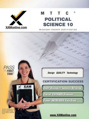 Mttc Political Science 10 Teacher Certification Test Prep Study Guide de Sharon Wynne