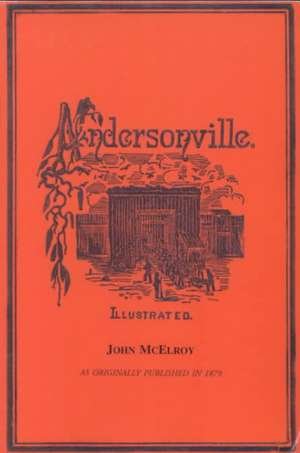 Andersonville de John McElroy