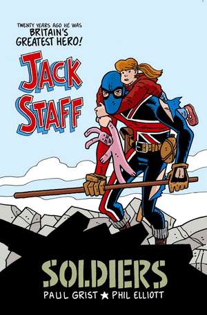 Jack Staff Volume 2: Soldiers de Paul Grist