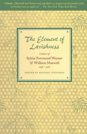 The Element of Lavishness de William Maxwell