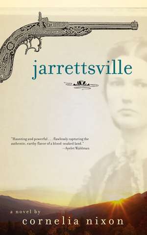 Jarrettsville de Cornelia Nixon