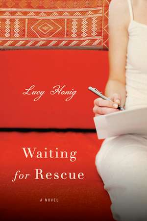 Waiting for Rescue: The Golden Age de Lucy Honig