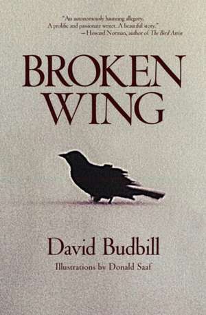 Broken Wing de David Budbill