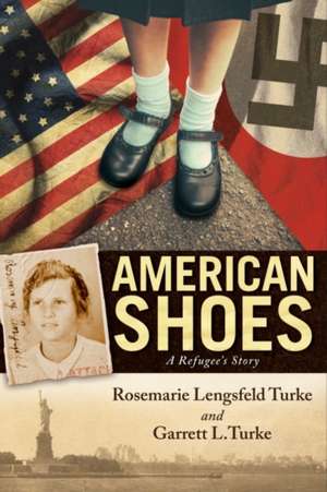 American Shoes de Rosemarie Lengsfeld Turke