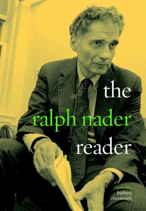 The Ralph Nader Reader de Ralph Nader