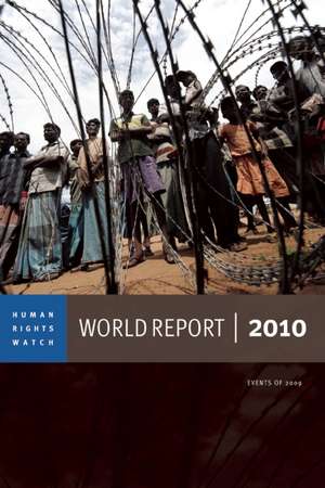 2010 Human Rights Watch World Report de Human Rights Watch