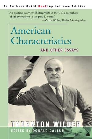 American Characteristics and Other Essays de Thornton Wilder