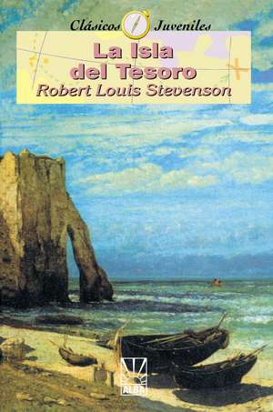 La Isla del Tesoro de Robert Louis Stevenson