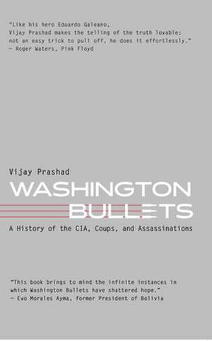 Washington Bullets de Vijay Prashad