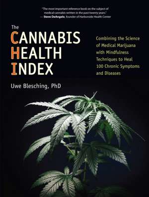 The Cannabis Health Index de Uwe Blesching