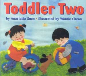 Toddler Two de Anastasia Suen