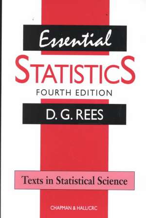 Essential Statistics de D. G. Rees