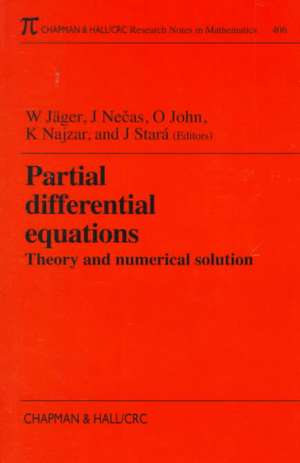 Partial Differential Equations: Theory and Numerical Solution de J. Necas