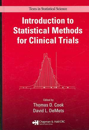 Introduction to Statistical Methods for Clinical Trials de Thomas D. Cook