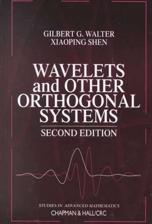 Wavelets and Other Orthogonal Systems de Gilbert G. Walter