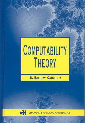 Computability Theory de S. Barry Cooper