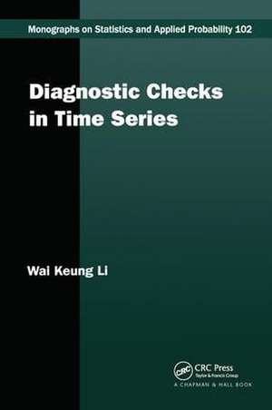 Diagnostic Checks in Time Series de Wai Keung Li