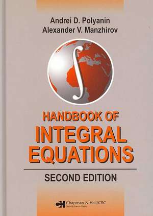 Handbook of Integral Equations: Second Edition de Andrei D. Polyanin