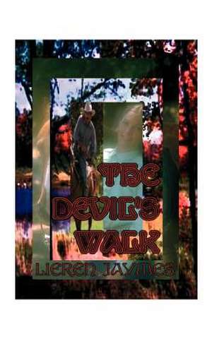 The Devil's Walk de Lieren Jaymes