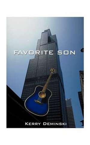 Favorite Son de Kerry Deminski