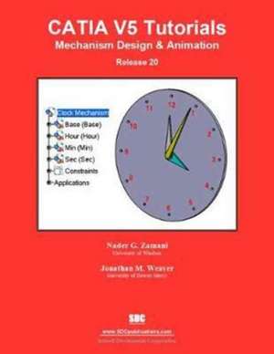 CATIA V5 Tutorials Mechanism Design & Animation Release 20 de Nader Zamani