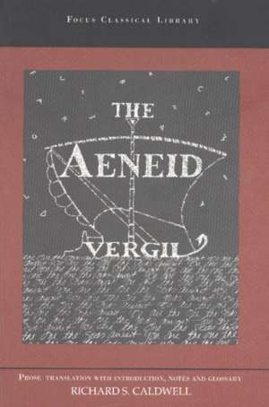 Aeneid: A Prose Translation de Vergil