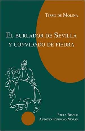 El burlador de Sevilla de Tirso de de Molina