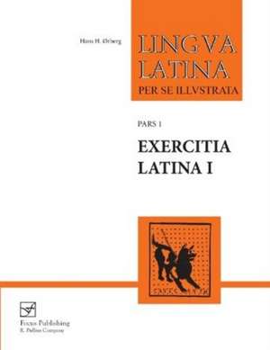 Exercitia Latina I de Hans H. Oslash;Rberg