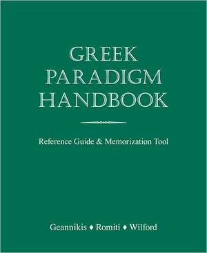 Greek Paradigm Handbook de Erikk Geannikis