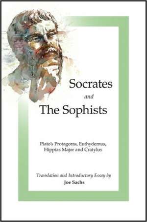 Socrates and the Sophists de Plato