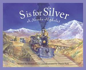 S Is for Silver: A Nevada Alph de Eleanor Coerr