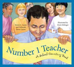 Number 1 Teacher: A School Counting Book de Steven L. Layne