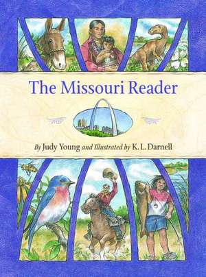 The Missouri Reader de Judy Young