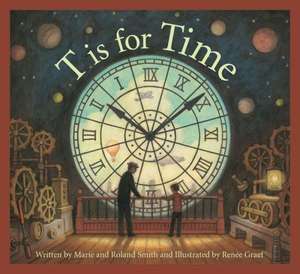 T Is for Time de Marie Smith