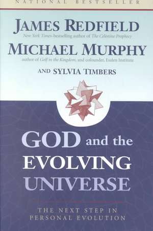 God and the Evolving Universe de James Redfield