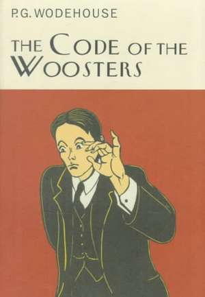 The Code of the Woosters de P. G. Wodehouse