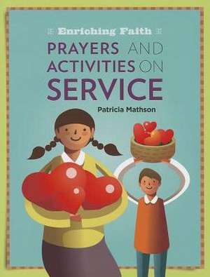 Prayers and Activities on Service de Patricia Mathson