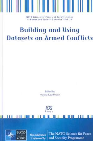 Building and Using Datasets on Armed Conflicts de Mayeul Kauffmann