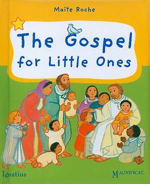 The Gospel for Little Ones de Maite Roche