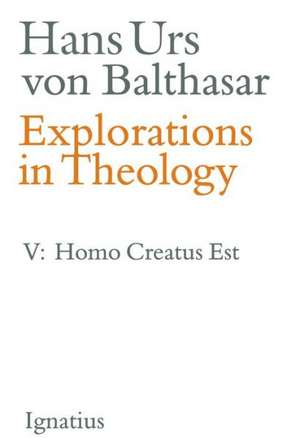 Man Is Created de Hans Urs Von Balthasar