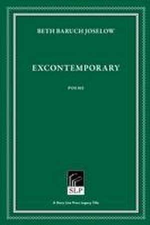 Excontemporary de Beth Baruch Joselow