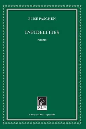 Infidelities de Elise Paschen