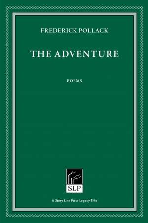 The Adventure de Frederick Pollack