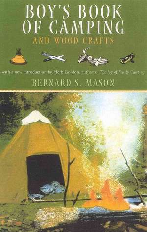 Boy's Book of Camping and Wood Crafts de Herb Gordon