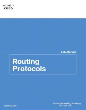 Routing Protocols Lab Manual de Cisco Networking Academy